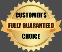 CUSTOMER�S CHOICE FULLY GUARANTEED
